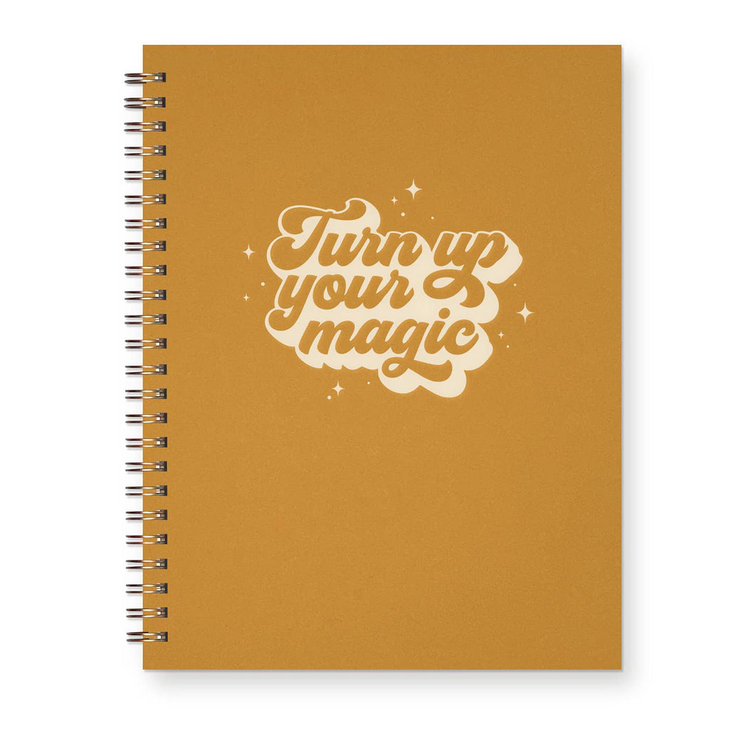 Turn Up Your Magic Journal: Lined Notebook
